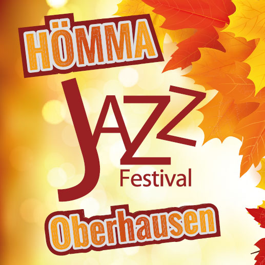 HÖMMA - Jazzfestival in Oberhausen